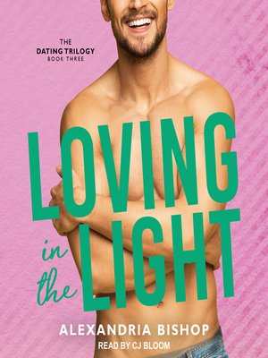 Loving in the Light - Audiobook